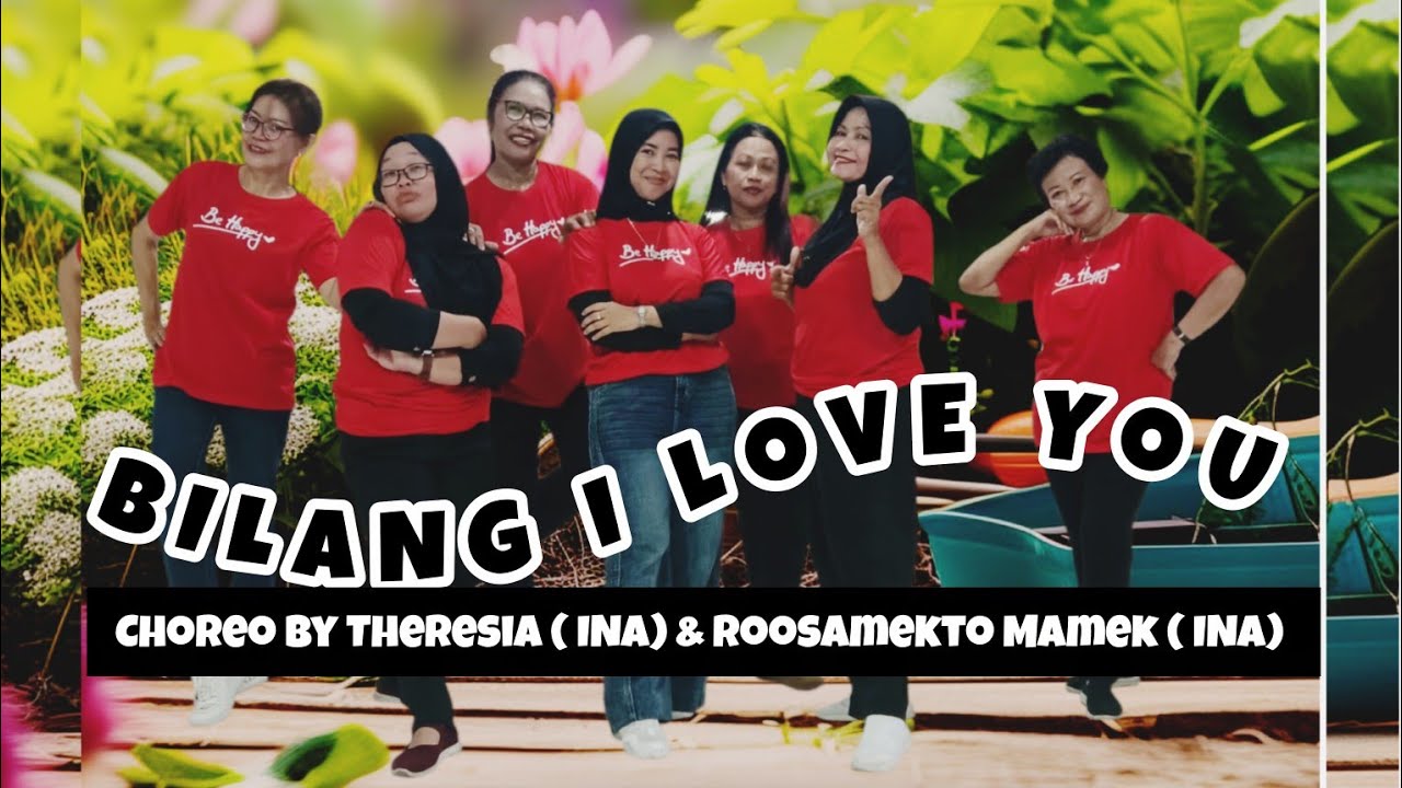 BILANG I LOVE YOU // LINE DANCE / KELAS PEMULA / Chor: Theresia & Mamek