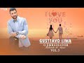 Gusttavo L.i.m.a Cd Completo - As Mais Tocadas do Gusttavo L.i.m.a 2021 | Musicas Melhores Ano