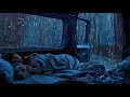Rain & Thunder Sounds on Car Window - Overcome Insomnia, Relax, Sleep Well, Study