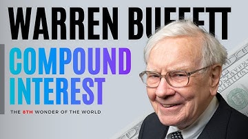 Financial Education from Warren Buffett | Compound Interest the 8th Wonder of the World