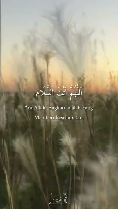 Astaghfirullah, Allahumma anta salam wa minka salam, tabarakta ya dzal jalali wal ikram.