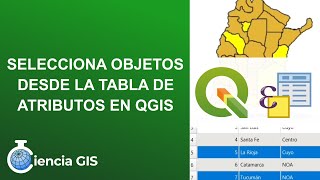 Selección de elementos desde la Tabla de Atributos en QGIS