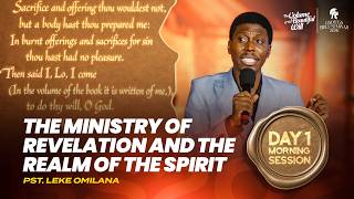 THE MINISTRY OF REVELATION | PST. LEKE OMILANA | GBS 2026 DAY 1 MORNING SESSION
