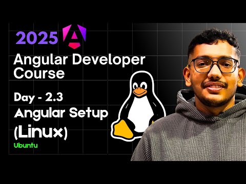Angular Linux - Ubuntu Setup | Angular Tutorial for Beginners in Hindi 2025 | Angular 18 Tutorial