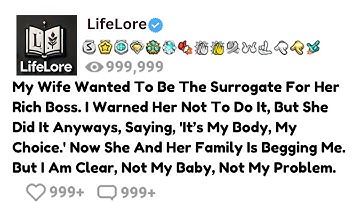 My Wife Wanted To Be The Surrogate For Her Boss. I Warned Her Not To Do It, But She Did It Anyway