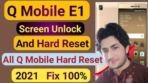 how to hard reset Qmobile e1
