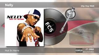 2002 | Nelly - Hot In Herre |[ Hip-Hop R\&B ]|