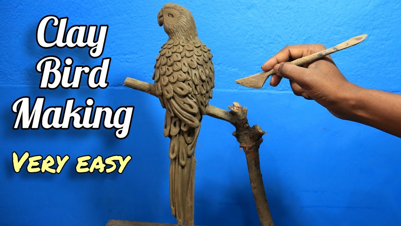 How to make a bird with clay | Making a parrot bird with clay | clay  modelling bird | clay art - YouTube