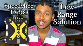 Famous Speedybee TX800 Low Range Problem | Locked VTX | Hindi Net Worth
