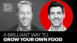 Easily Grow Produce in Your Home with Jacob Pechenik