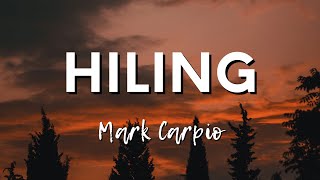 Hiling - Mark Carpio (Lyrics)