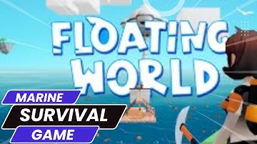 Floating World Alpha VR Free Marine Survival Construction Game Quest 2
