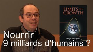 Nourrir sainement 9 milliards d'humains : possible ou impossible ?