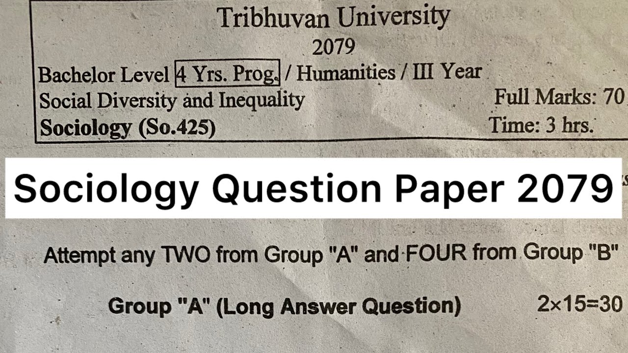 BA 3rd year Sociology Question Paper 2079 | Social Diversity and Inequality question