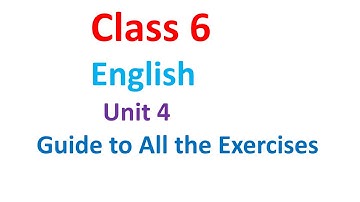 Class 6 English unit 4/exercises/Grade 4 English chapter 4/English