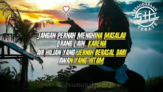 Quotes/Story Wa Psht,  #TerateJalananNusantara