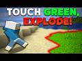 Minecraft But Touching Green EXPLODES 25k Sub Special