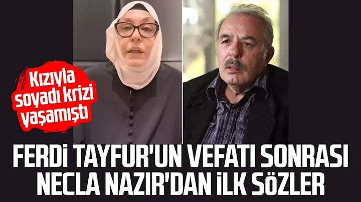 Ferdi Tayfur'un vefatı sonrası Necla Nazır'dan ilk sözlerdan ilk sözler ‐ Clipchamp ile yapıldı