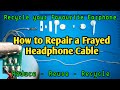 How to Fix Frayed Earphone Wire cable || buttonset || vivo