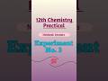 12th Chemistry Workbook Experiment no. 3 | Maharashtra State Board#12th_Chemistry