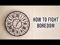 How To Fight Boredom || Digital Minimalism || Vlog 11
