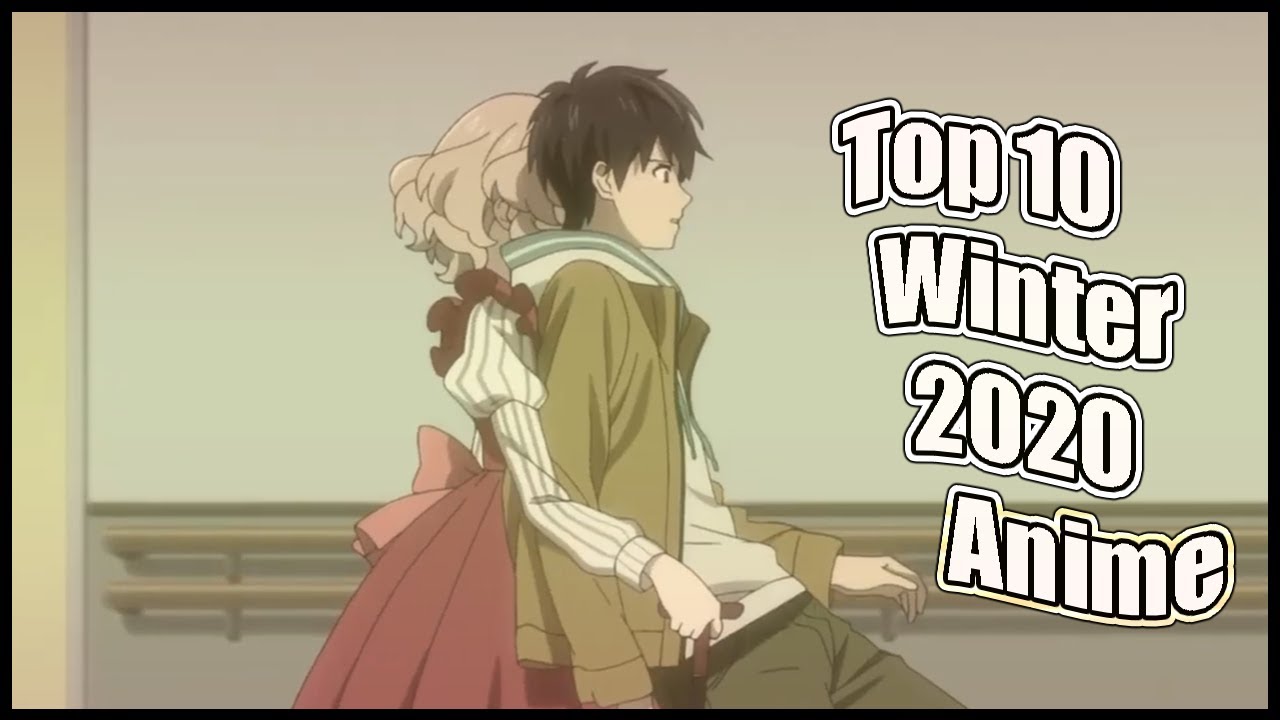 Top 10 NEW  Upcoming Anime  Of Winter 2020  HD YouTube