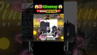 8k Spatial ❤️ 10 Gaming Keyboard and mouse Giveaway 😱 #freefire #giveaway