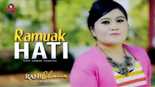 Rani Chania   Ramuak Hati Official Music Video