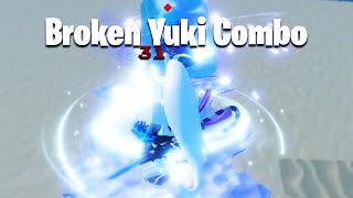 [GPO] The Best Yuki Combo Yet...