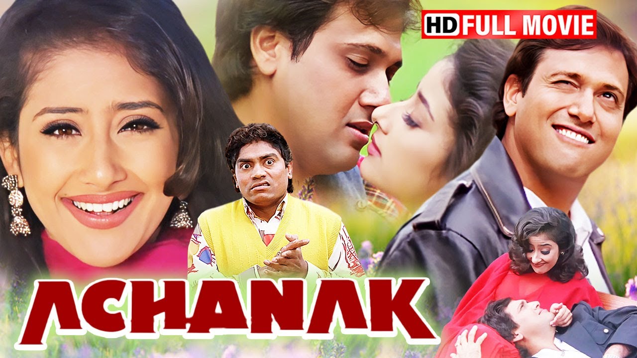 भाभी और भतीजी की जान बचायी देवर ने  | ACHANAK (1998) FULL MOVIE HD | गोविंदा मनीषा कोइराला फरहा नाज
