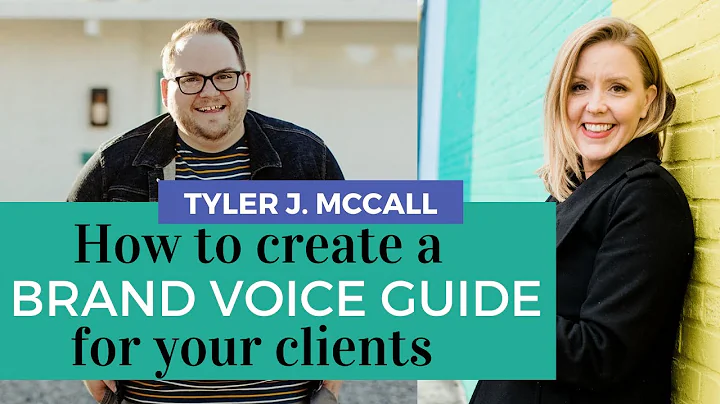 How to Create a Brand Voice Guide for Your Client with Tyler J. McCall