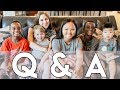 Answering YOUR Questions (Q&A) // Getting to Know Us