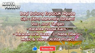 Bulung Erpucuk Nguda versi Karaoke House Karo | Nada Diberu/Cewek | Arihta Project