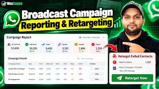 WhatsApp Broadcast Campaign Reports & Retargeting | Failed, Read, Reply & Delivered | WiseSender