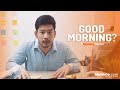 Good Morning