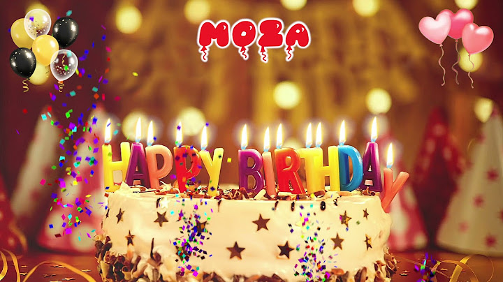 MOZA Birthday Song – Happy Birthday to You