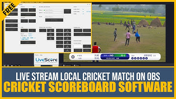 Free Cricket Scoreboard Overlays Software Download - Live Stream Local Cricket Match!