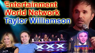 Entertainment World Network Presents Taylor Williamson's Got Talent