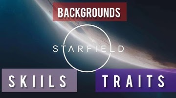 All Skills, Backgrounds, and Traits in Starfield