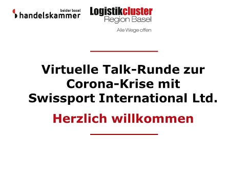 Logistikcluster-Talkrunde zur Coronakrise mit Swissport Ltd.