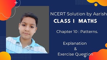 NCERT Class 1 | Maths Chapter 10 |  Patterns.
