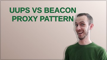 Ethereum: UUPS vs Beacon proxy pattern