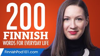 200 Finnish Words for Everyday Life - Basic Vocabulary #10
