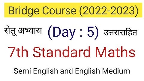Day 5 | bridge course 7th class maths | semi English medium | 7th maths setu abhyas