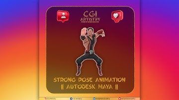 Strong Pose Animation || Autodesk Maya || CGI Artistry