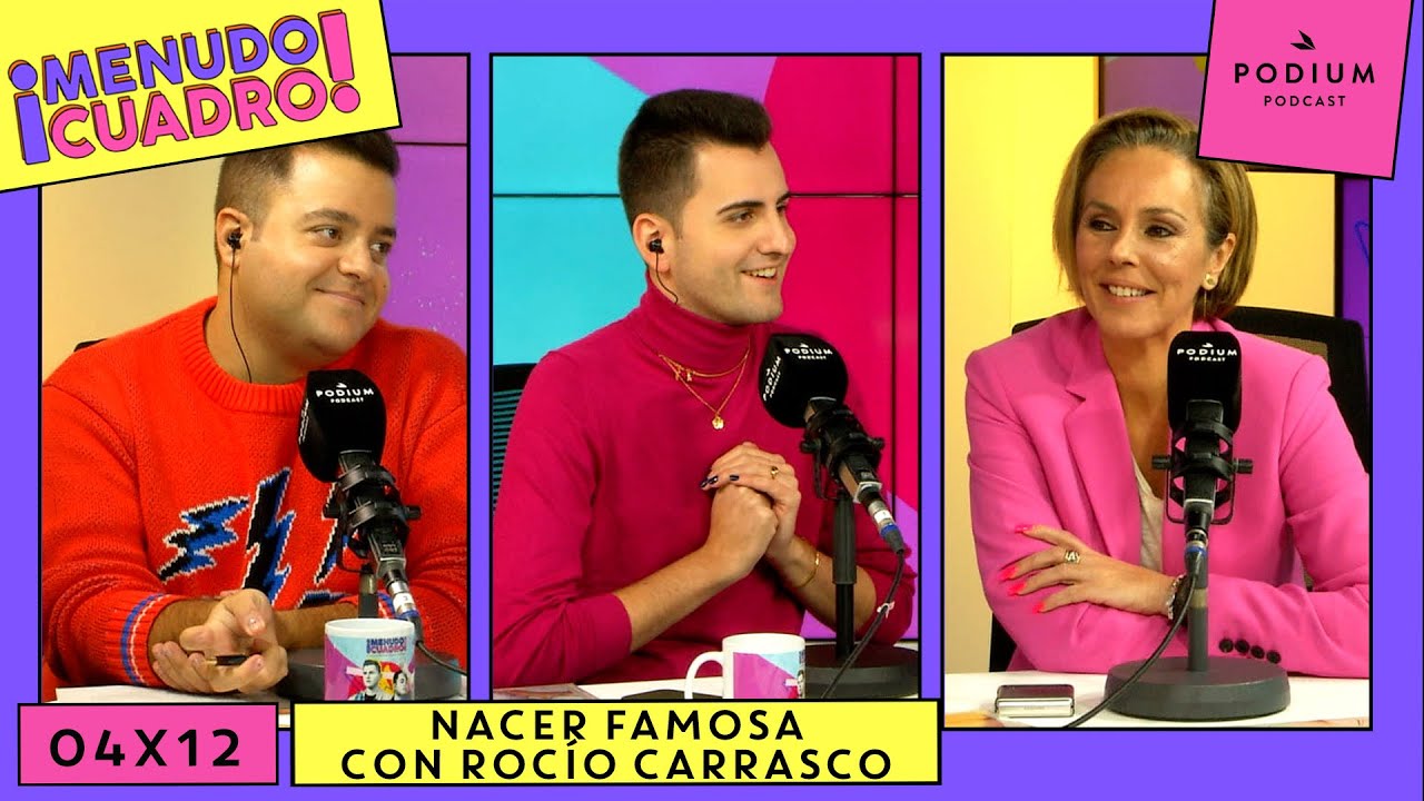 NACER FAMOSA con Rocío Carrasco | Menudo Cuadro 4x12