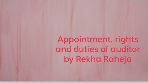 2. Appointment, power, duties and liabilities of auditor