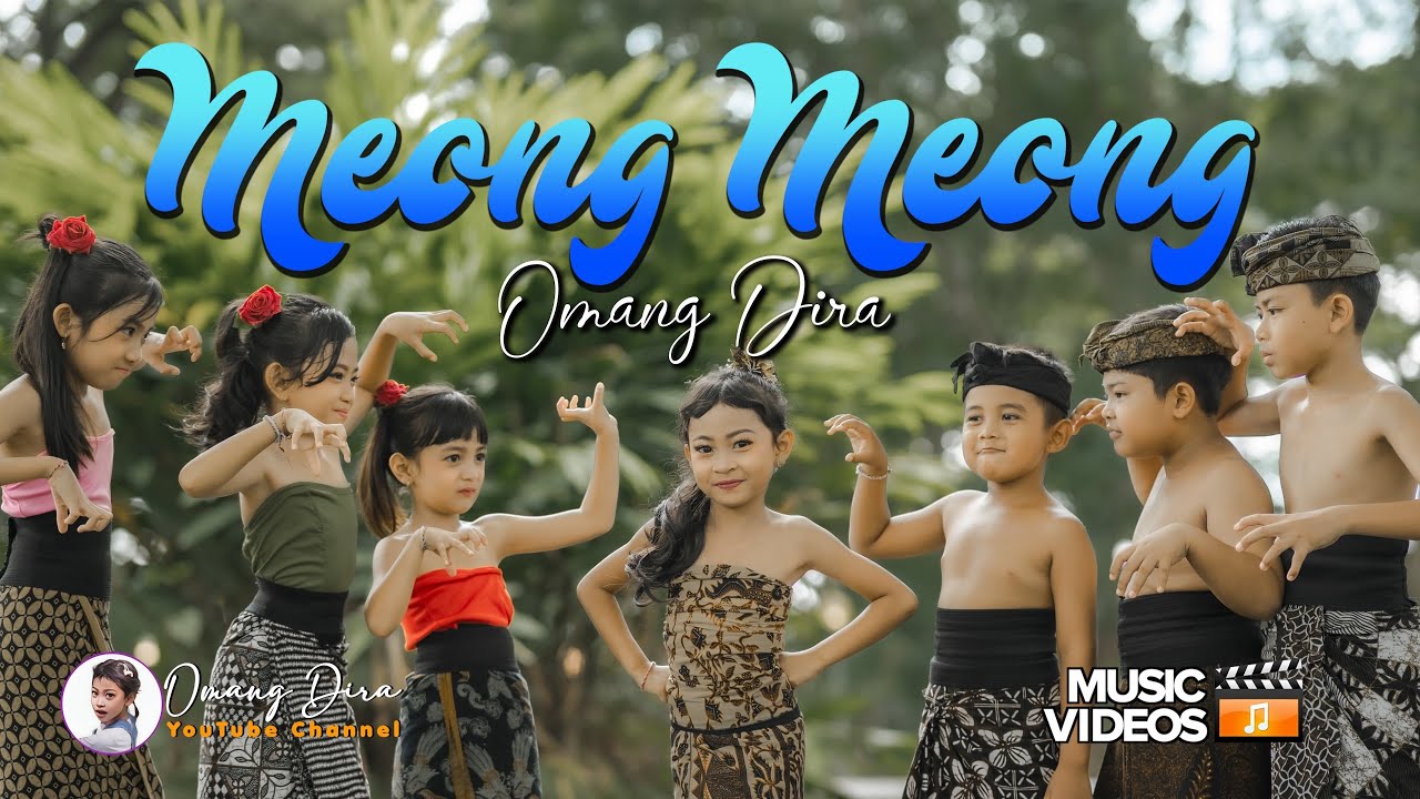 Omang Dira _ Meong - Meong ( Official Musik Video )