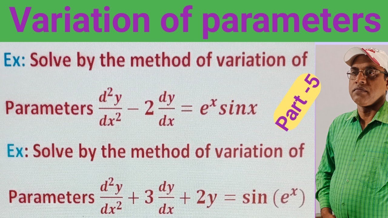Variation Parameter Method Engineering Math Example Method of Variation of Parameters for Engineering and B.Sc. students ...
