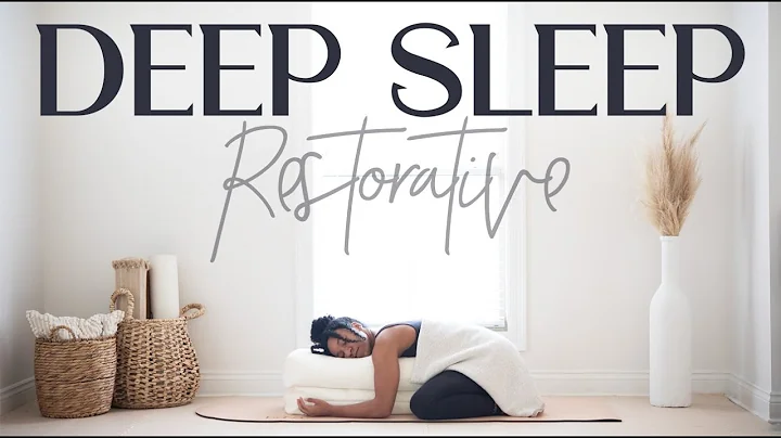 Restorative Yoga for DEEP SLEEP |